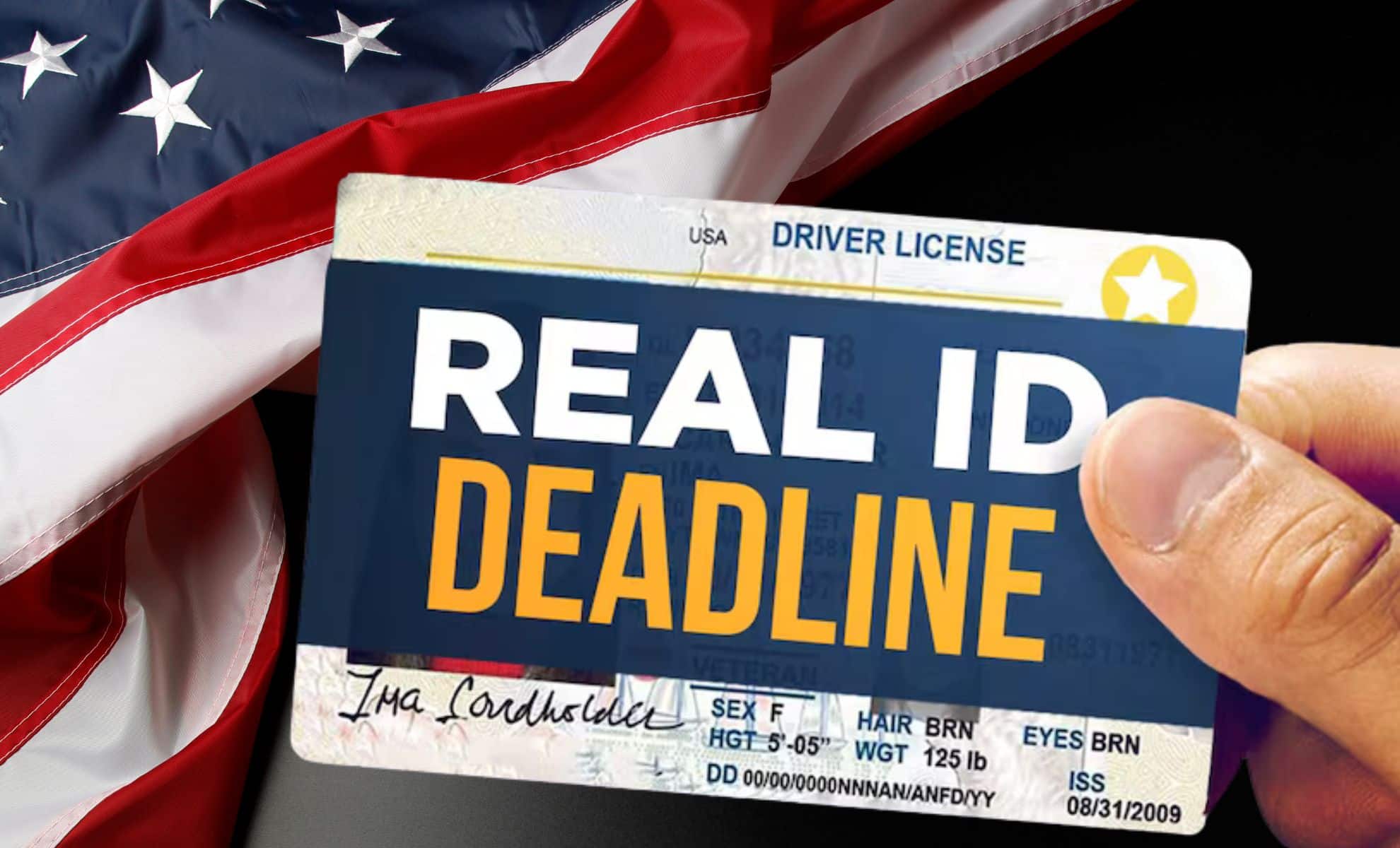 Real ID Deadline Fast Approaching: What You Need to Know